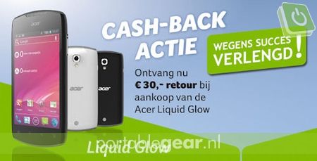 Acer Liquid Glow cash-back actie verlengd