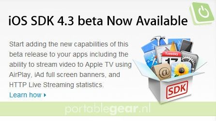 iOS SDK 4.3 beta voor developers beschikbaar
iOS SDK 4.3 beta voor developers beschikbaar
